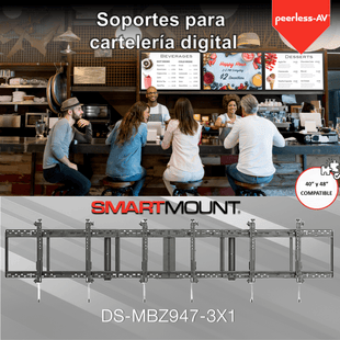 Soporte para Pantallas desde 46" tipo Menu Board / 8 Puntos Ajuste Tool-Less / 3x1 Configuración / Carga maxima (136 kg) / Inclinación +15° / Ajuste Horizontal Continuo